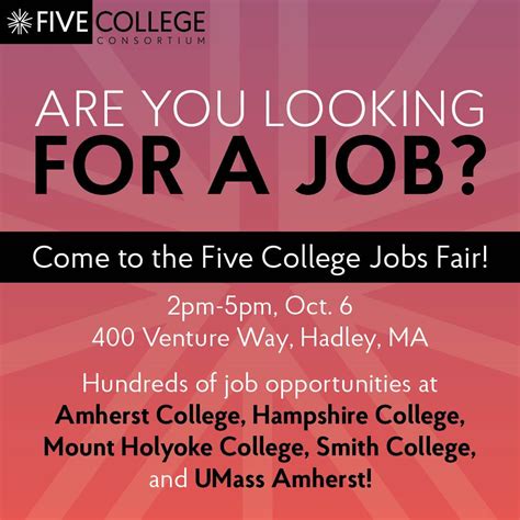 The Five College Jobs Fair on October 6 will feature high-priority ...
