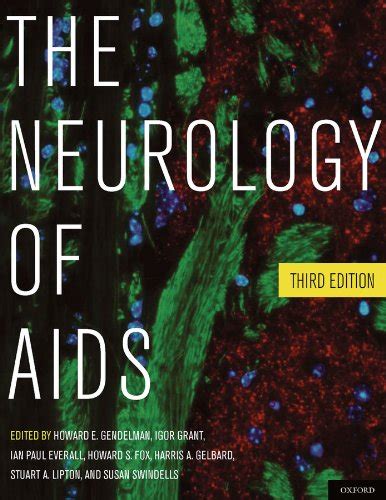 The Neurology of AIDS eBook : Gendelman, MD, Howard E., Grant, MD, Igor ...