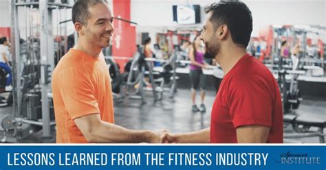 Lessons Learned from the Fitness Industry - Spencer Institute Coach ...