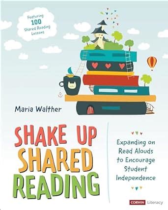 Shake Up Shared Reading: Expanding on Read Alouds to Encourage Student ...