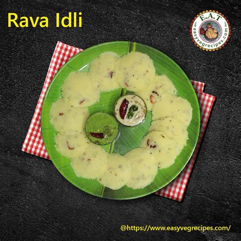 Rava Idli Recipe | How to make Rava Idli | Homemade Rava Idli mix - E.A ...