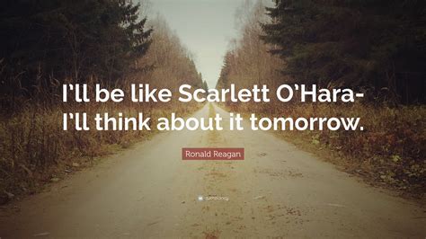 scarlett o'hara quote i'll worry about that tomorrow