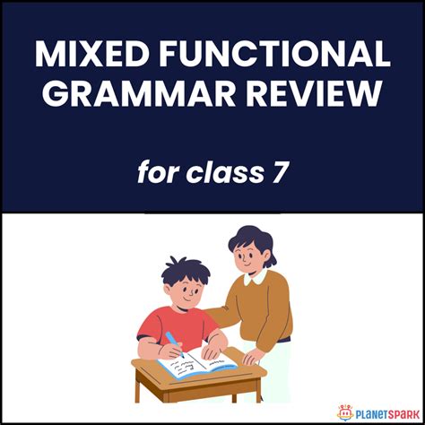 Class 7 Grammar Review Worksheet for Functional Use | PlanetSpark