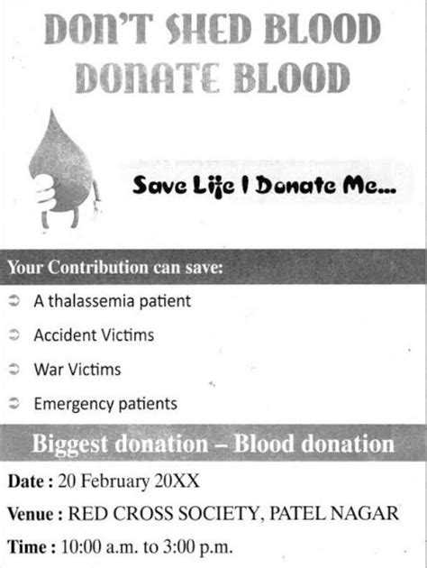 Your school is organizing a blood donation camp. Design aposter with ...