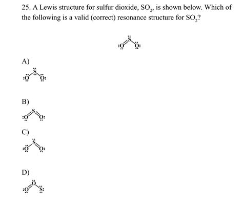Solved A Lewis structure for sulfur dioxide, SO2, ﻿is shown | Chegg.com