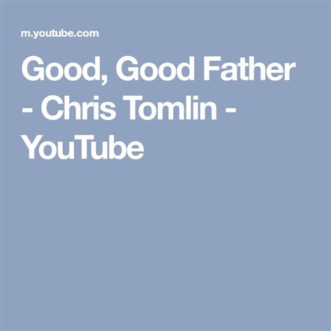 Good Father 的图像结果