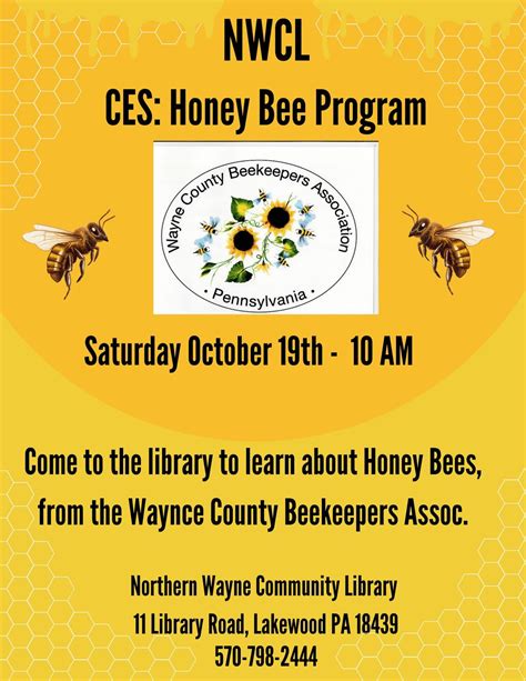 Honey Bee Program at NWCL, 11 Library Rd, Lakewood, PA, United States ...