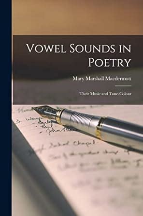 Buy Vowel Sounds in Poetry: Their Music and Tone-colour Book Online at ...