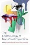 Buy The Epistemology of Non-Visual Perception Book Online at Low Prices ...