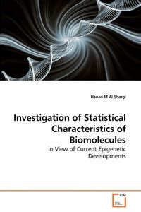 Investigation of Statistical Characteristics of Biomolecules: Buy ...