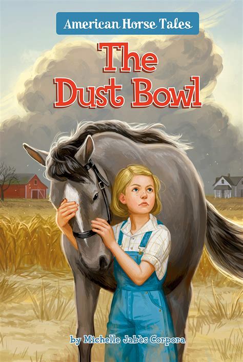 The Dust Bowl – Sneak Peek Books