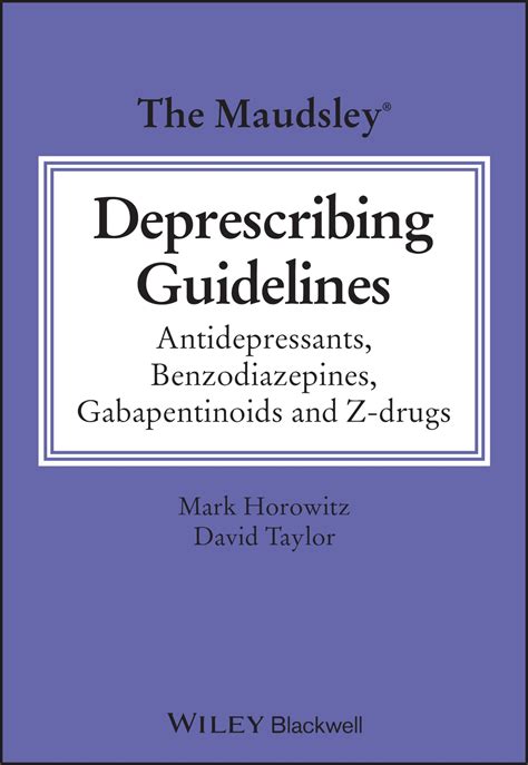 The Maudsley Deprescribing Guidelines Antidepressants Benzodiazepines ...