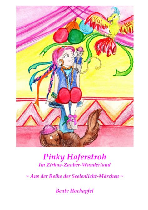 Pinky Haferstroh - Im Zirkus-Zauber-Wunderland (German Edition ...