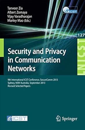 Buy Security and Privacy in Communication Networks: 9th International ...