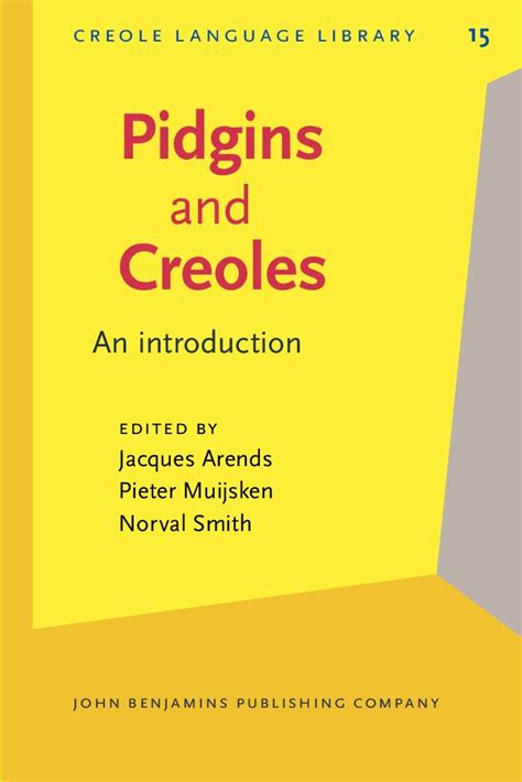 Buy Pidgins and Creoles: An Introduction (Creole Language Library, 15 ...