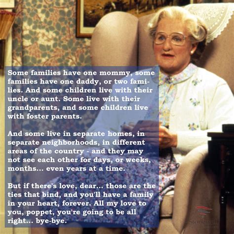 We end tonight with these last lines from Mrs. Doubtfire with # ...