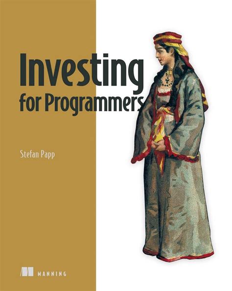 Investing for Programmers eBook by Stefan Papp | Official Publisher ...