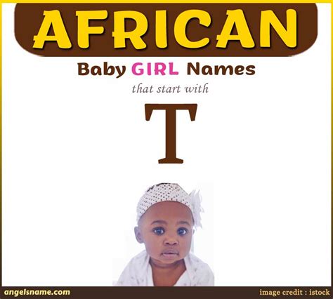 Top 50 African Baby Girl Names starting with 'T' with Meaning ...