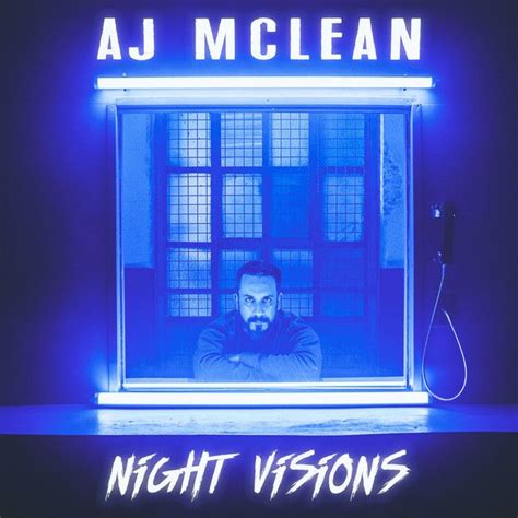 Night Visions | Single de AJ McLean - LETRAS.COM