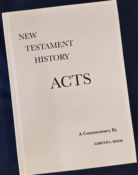 Gareth Reese's Commentary on Acts – Reese Commentaries