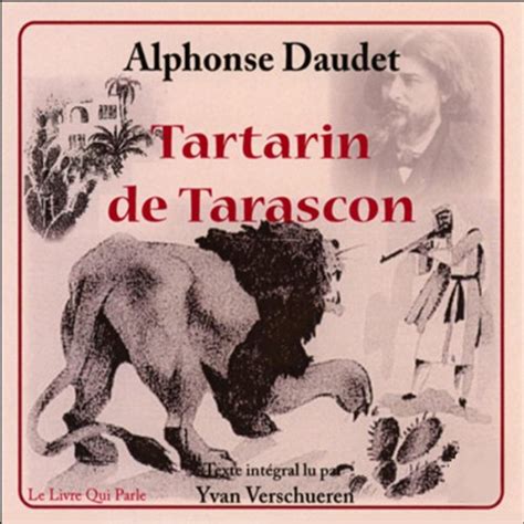 Tartarin de Tarascon (Audio Download): Alphonse Daudet, Yvan ...