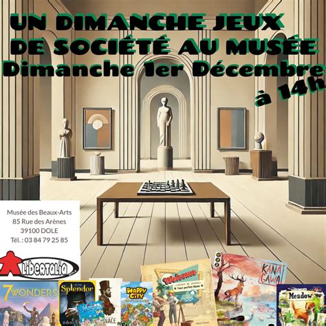 Un dimanche jeu au Musée , Musée des beaux-arts de Dole, Longvic, 1 ...