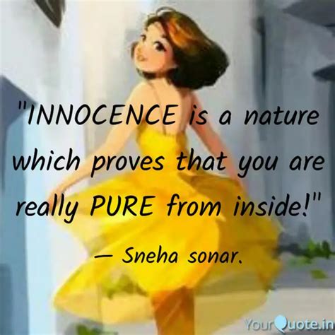 "INNOCENCE is a nature wh... | Quotes & Writings by Sneha sonar | YourQuote