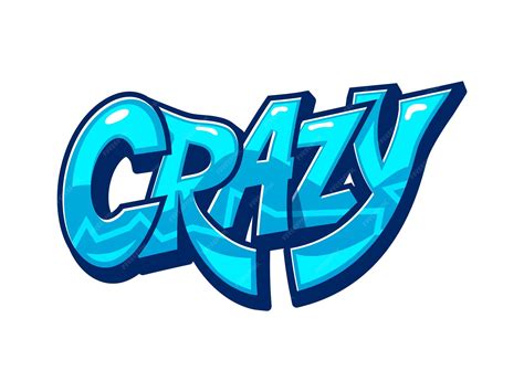 Premium Vector | Crazy graffiti street art word and urban style paint ...