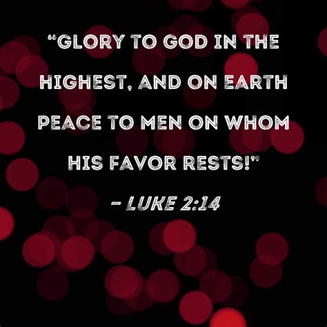 Glory To God In The Highest And Peace To His People On Earth