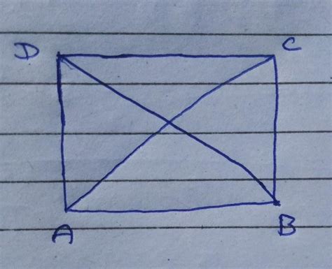 prove that the diagonals of a rectangle are equal - Brainly.in