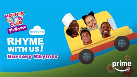 Prime Video: Mother Goose Club Playhouse - Season 1