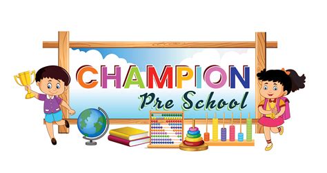 Champion Pre school