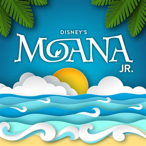 Disney's Moana JR. | Moana, Kids theater, Junior