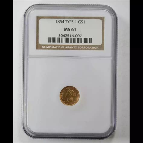 1854-PHILADELPHIA Gold Dollars Liberty Head NGC MS-61 TYPE 1 - Kearney ...