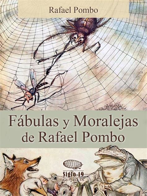 Fábulas y Moralejas de Rafael Pombo (Spanish Edition) eBook : Pombo ...