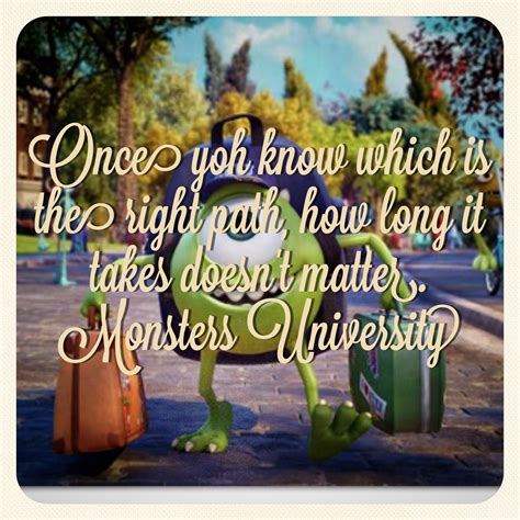 Pin by Amanda Chan on Quotes | Monsters university quotes, Monster ...