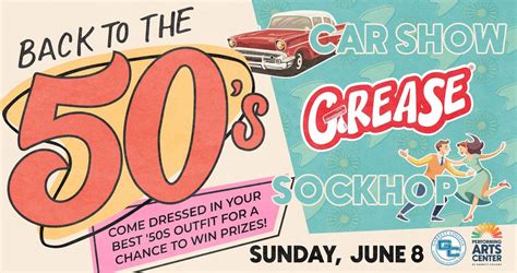 Back to the 50’s – Classic Car Show, GREASE Movie & Sock Hop Dance, 687 ...