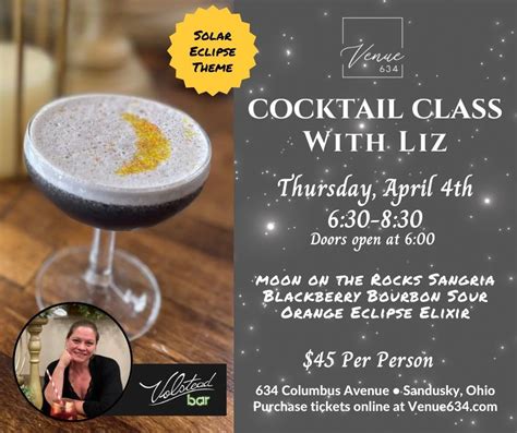 solar Eclipse Themed Cocktail Class, Venue 634, Sandusky, 4 April 2024 ...