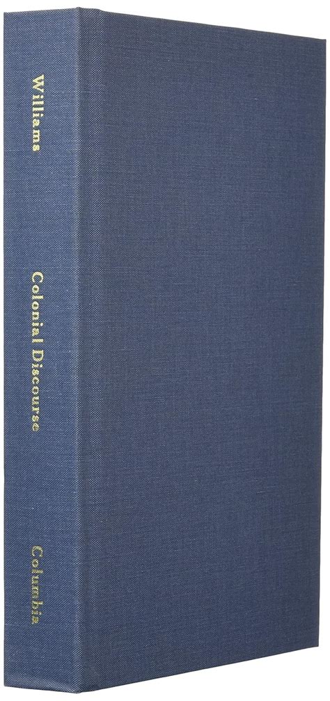 Colonial Discourse/ Post-Colonial Theory: A Reader: Williams, Patrick ...