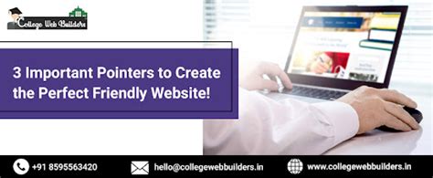 3 Important Pointers to Create the Perfect Friendly Website!