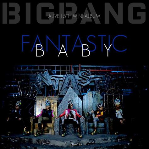 BIGBANG – Fantastic Baby Lyrics | Genius Lyrics