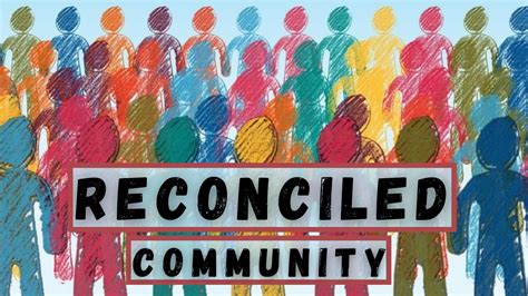 Reconciled Community: Part 1 – New Vision Church