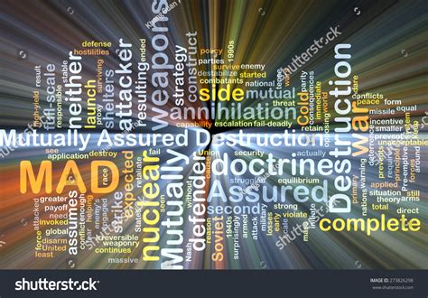 Mutual Assured Destruction