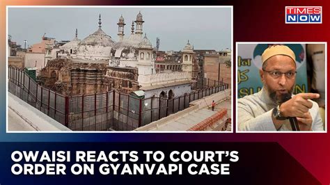 'The Order Can Lead To A Destabilizing Effect,' Says AIMIM Chief ...
