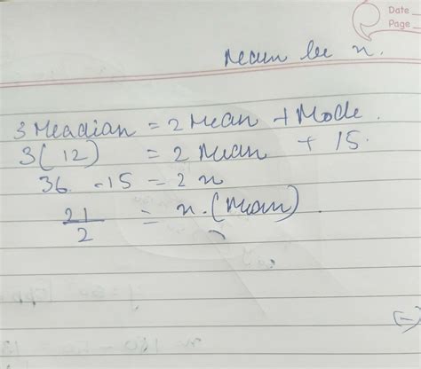 if mode is 15 and median is 12 arithmetic mean will be? - Brainly.in