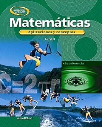 Buy Mathematics: Applications and Concepts, Course 3, Spanish Book ...