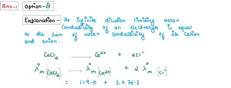 The molar conductivities of Ca2+ and Cl- are 119.0 and 76.3 S cm2mol-1 ...