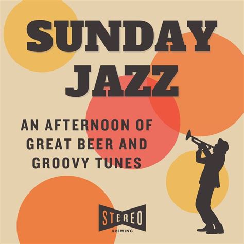 Sunday Jazz at Stereo Brewing, 950 S Via Rodeo, Placentia, CA, United ...