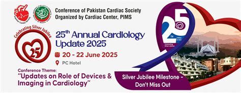 25th Annual Cardiology Update, Pearl-Continental Hotel Rawalpindi, 20 ...