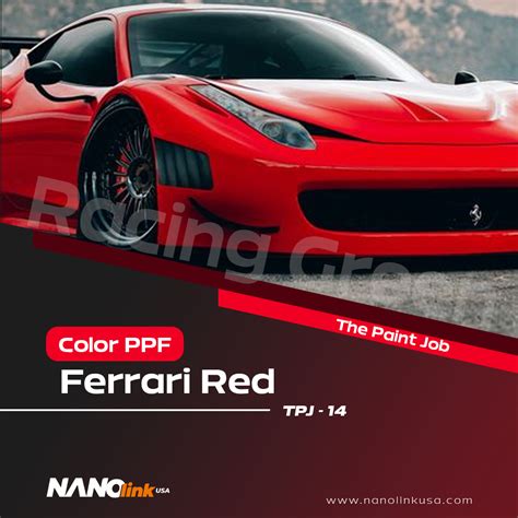 Ferrari Red Color PPF TPJ-14 - Nanolink PPF - Precision in Protection